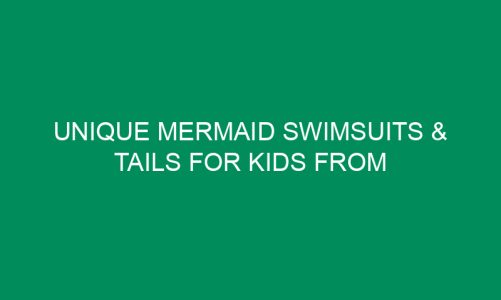 Unique mermaid Swimsuits & tails for Kids from Mermaid Cosplay