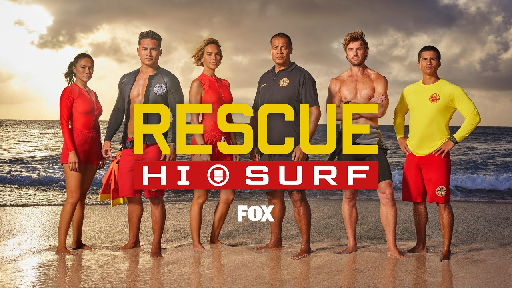 Rescue HI-Surf: Exploring the Lifeguard Drama Series Set on Oahu's North Shore